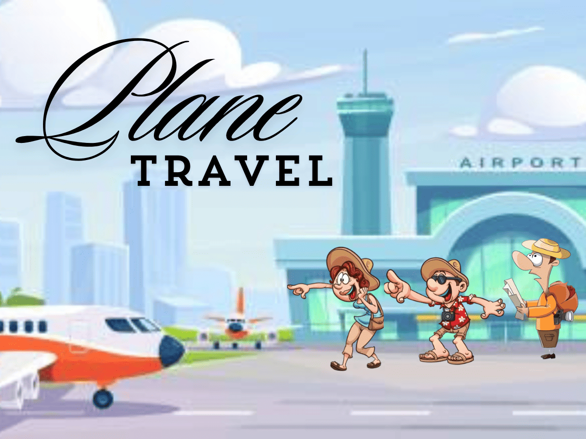 Plane Travel