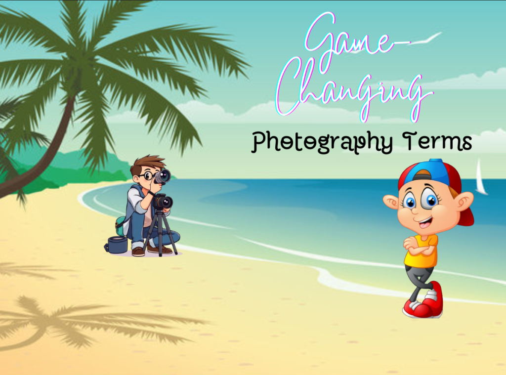 Photography Terms